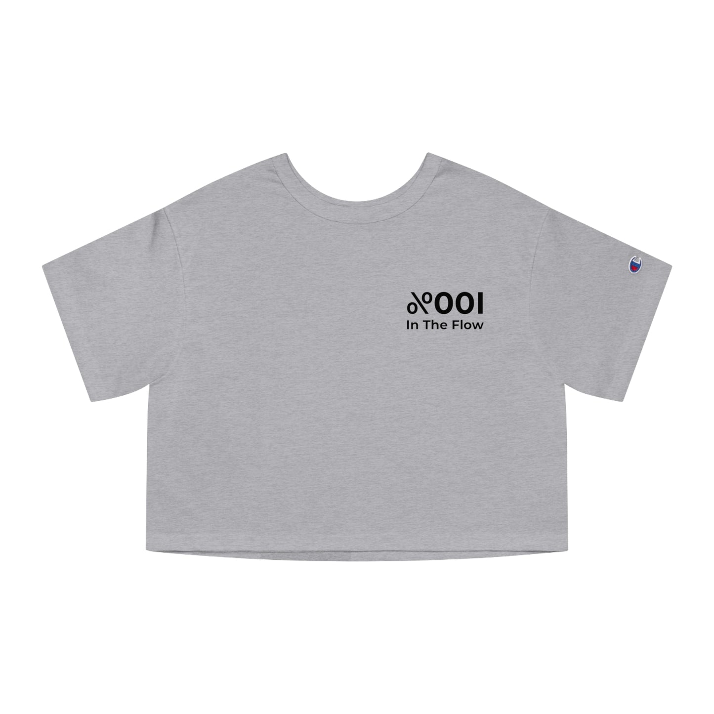"100% in the Flow" - Champion Cropped Tee
